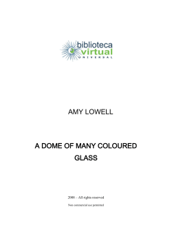 amy lowell a dome of many coloured glass