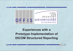 Experiences with a Prototype Implementation of