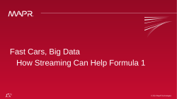Fast Cars, Big Data How Streaming Can Help