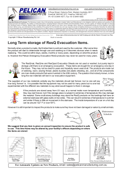 Long Term storage of ResQ Evacuation Items.