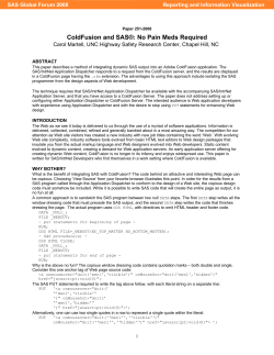 251-2008: ColdFusion and SAS®: No Pain Meds Required