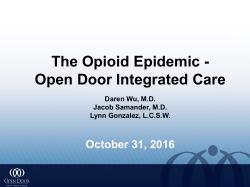 The Opioid Epidemic - Open Door Integrated Care