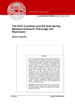 The GCC Countries and the Arab Spring. Between Outreach