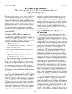 A Symbiotic Relationship: The Library as Client in Undergraduate