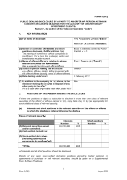 FORM 8 (DD) PUBLIC DEALING DISCLOSURE BY A PARTY TO AN