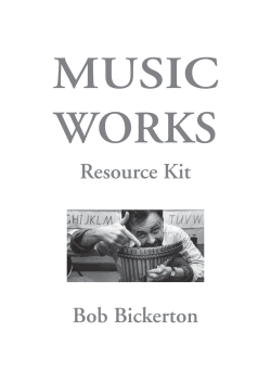 Music Works Resource Kit Body