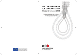 The Death Penalty for Drug Offences: Global Overview 2011