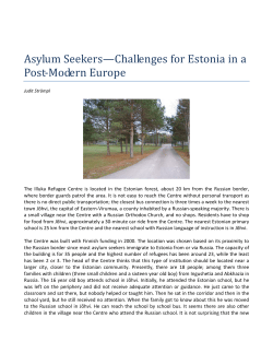 Asylum Seekers&mdash;Challenges for Estonia in a Post