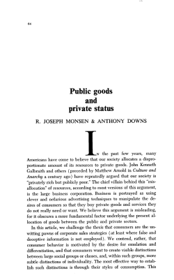 Public goods and private status