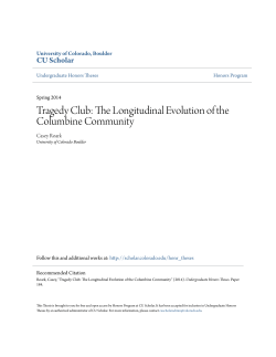 The Longitudinal Evolution of the Columbine Community