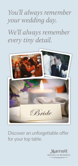 You`ll always remember your wedding day. We`ll