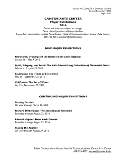 CANTOR ARTS CENTER Major Exhibitions 2016