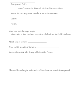 Ionic Compounds: Formula Units and Nomenclature Ions &ndash; Atoms