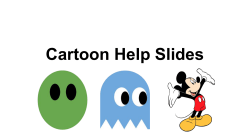 Cartoon Help Slides