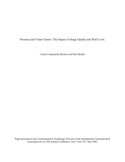Presence and Video Games: The Impact of Image Quality and Skill