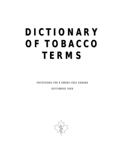 dictionary of tobacco terms - Physicians for a Smoke