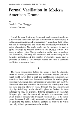 Formal Vacillation in Modern American Drama