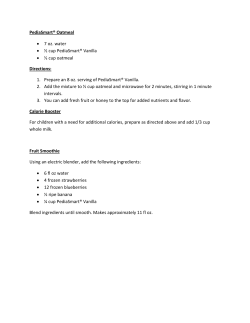 PediaSmart&reg; Oatmeal &bull; 7 oz. water &bull; &frac12; cup PediaSmart&reg; Vanilla &bull; &frac12;