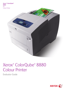 Xerox ColorQube 8880 Color Printer Evaluator Guide