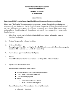 Please note: The Board of Education may deem it necessary to enter