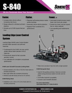Faster. Flatter. Fewer. &reg; Leading Edge Laser Control