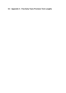 9.5 Appendix 5 &ndash; Free Early Years Provision Term Lengths