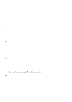 5 10 15 Keywords: logic, reasoning, truth