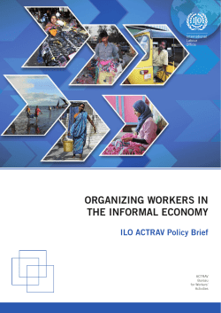 Organizing workers in the informal economy