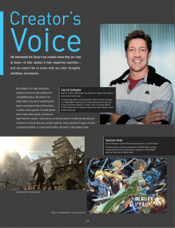We interviewed the Group`s top creators where they