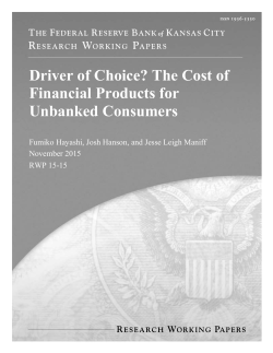 Driver of Choice? The Cost of Financial Products for Unbanked