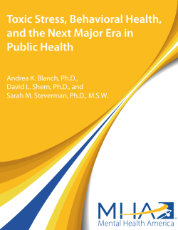 Toxic Stress, Behavioral Health, and the Next Major Era in Public