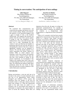 Timing in conversation: The anticipation of turn endings