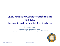CS252 Graduate Computer Architecture Fall 2015 Lecture 2