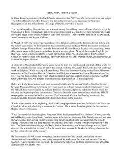 History of IBC-Jurbise, Belgium In 1966, France`s president, Charles