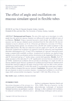 The effect of angle and oscillation on mucous simulant