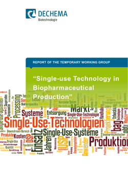 Single-use Technology in Biopharmaceutical Production