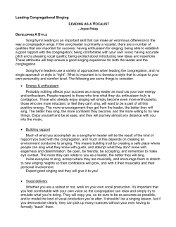 Leading Congregational Singing Song/hymn leading is an important