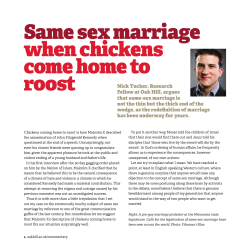 Same sex marriage when chickens come home to