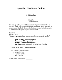 Spanish 7 Final Exam Outline I: Listening