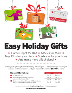 &euml; Home Depot for Dad &euml; Macy`s for Mom &euml; Toys R Us for your niece