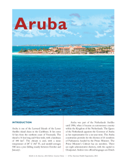 INTRODUCTION Aruba is one of the Leeward Islands of the Lesser