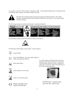 2 Means Automatic Cycle SAFETY FEATURE ESTOP Switch
