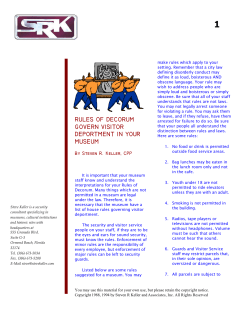 rules of decorum govern visitor deportment in your museum