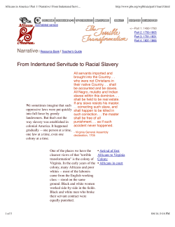 Part 1 | Narrative | From Indentured Servitude to Racial Slavery