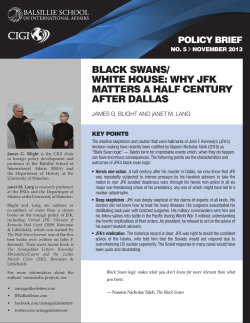 Black Swans / White House: Why JFK Matters a Half Century After