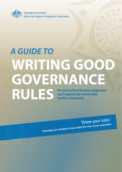 A GUIDE TO - Office of the Registrar of Indigenous Corporations