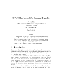 PSPACE-hardness of Checkers and Draughts - liacs