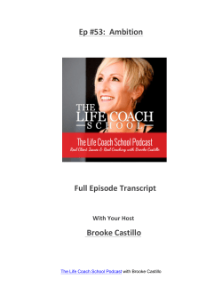 Ep #53: Ambition Full Episode Transcript Brooke Castillo