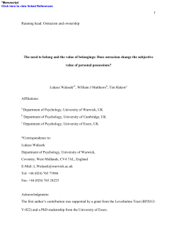 Running head: Ostracism and ownership The need to belong and