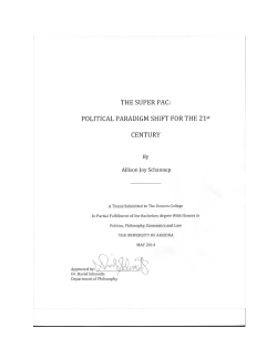 The Super Pac: Political Paradigm Shift for the 21st Century